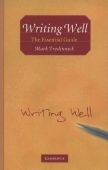 Image of Writing Well by Mark Tredinnick Paperback