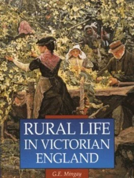 Image of Rural Life in Victorian England by G. E Mingay Paperback
