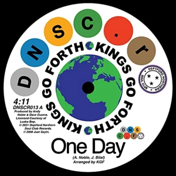 Image of Kings Go Forth & Willie Tee - One Day / First Taste Of Hurt Vinyl
