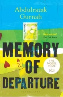Image of Memory of Departure : By the winner of the Nobel Prize in Literature 2021