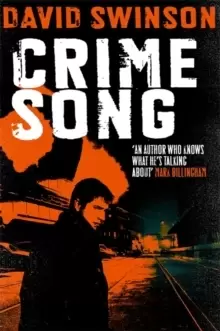 Image of Crime Song : A gritty crime thriller by an ex-detective
