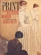Image of print in the western world an introductory history