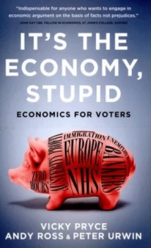 Image of Its the Economy Stupid by Vicky Pryce Paperback