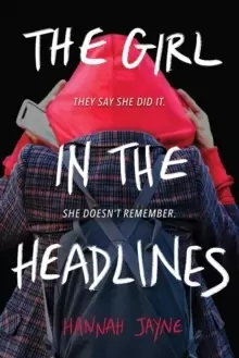 Image of The Girl in the Headlines