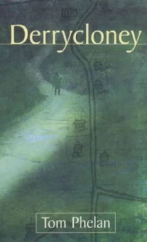 Image of Derrycloney by Tom Phelan Paperback