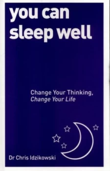 Image of You Can Sleep Well by Chris Idzikowski Book