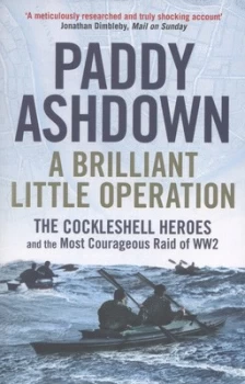 Image of A Brilliant Little Operation by Paddy Ashdown Paperback