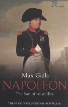 Image of Napoleon by Max Gallo Book