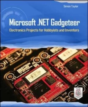 Image of Microsoft .Net Gadgeteer by Simon Taylor Book