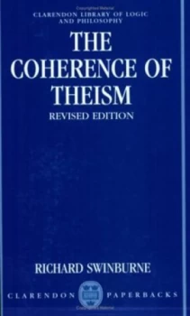 Image of The Coherence of Theism by Richard Swinburne Paperback