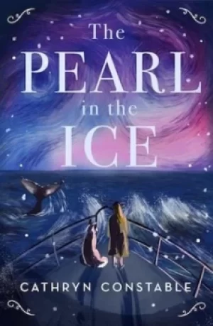 Image of The pearl in the ice by Cathryn Constable