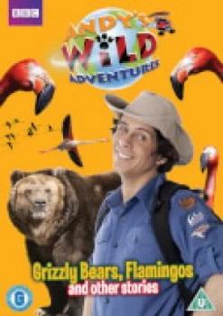 image of Andy's Wild Adventures - Grizzly Bears, Flamingos and other stories