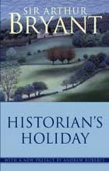 Image of Historians Holiday by Arthur Bryant Book