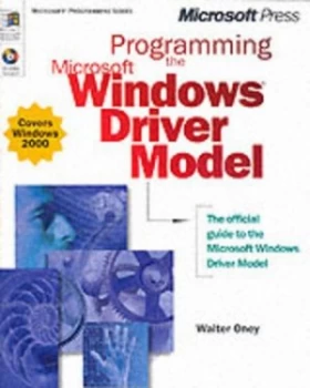 Image of Programming the Microsoft Windows Driver Model by Walter Oney Book