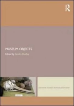 Image of Museum objects by Sandra H Dudley