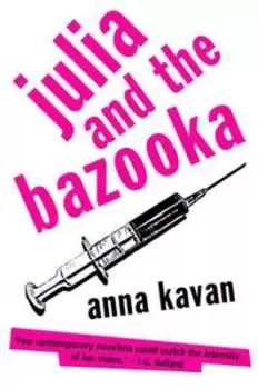 Image of Julia and the bazooka by Anna Kavan