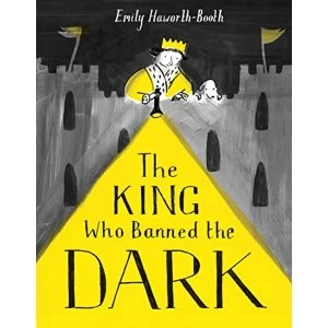 Image of The King Who Banned the Dark Paperback / softback 2018