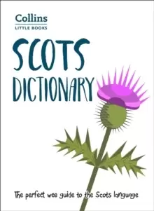 Image of Scots Dictionary : The Perfect Wee Guide to the Scots Language