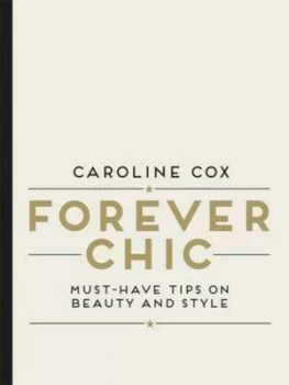Image of Forever Chic by Caroline Cox Book