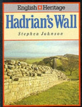 Image of English Heritage Book of Hadrians Wall by Stephen Johnson and English Heritage Book
