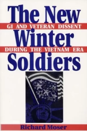 Image of The New Winter Soldiers by Richard Moser