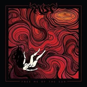 Image of Mist - Free Me Of The Sun (Limited Edition) Vinyl