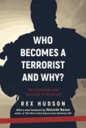 Image of who becomes a terrorist and why the psychology and sociology of terrorism