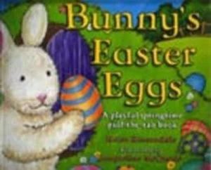 Image of Bunnys Easter Eggs by Helen Rossendale Hardback
