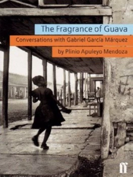 Image of The Fragrance of Guava by Gabriel Garcia Marquez Paperback