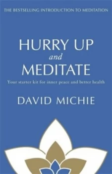 Image of Hurry up and Meditate by David Michie Book