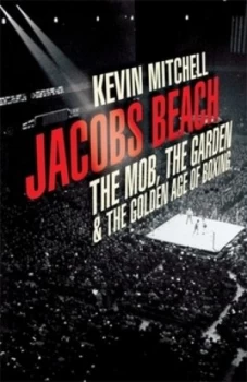Image of Jacobs Beach by Kevin Mitchell Hardback