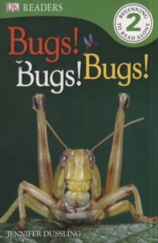 Image of Bugs Bugs Bugs by Jennifer Dussling Paperback