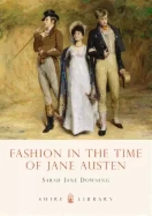 Image of fashion in the time of jane austen