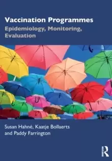 Image of Vaccination Programmes : Epidemiology, Monitoring, Evaluation