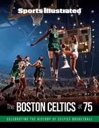 Image of sports illustrated the boston celtics at 75