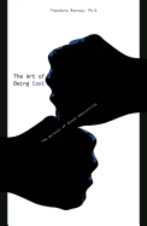 Image of art of being cool the pursuit of Black masculinity