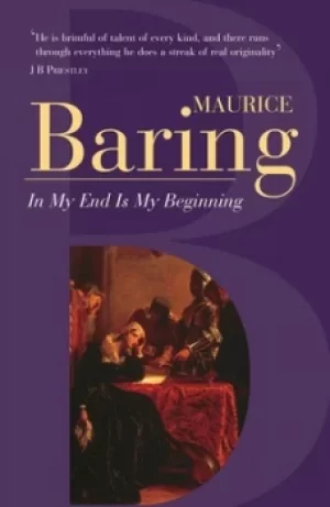 Image of In the end is my beginning by Maurice Baring