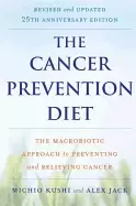 Image of cancer prevention diet revised and updated edition the macrobiotic approach