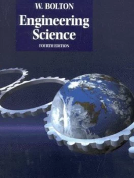 Image of Engineering Science by W Bolton Book