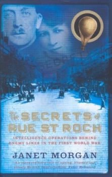 Image of The Secrets of Rue St Roch by Janet P Morgan Hardback