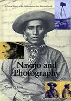 Image of navajo and photography a critical history of the representation of an ameri