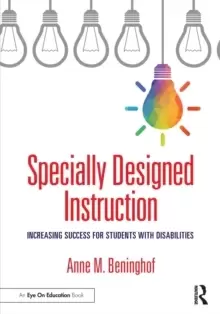 Image of Specially Designed Instruction : Increasing Success for Students with Disabilities