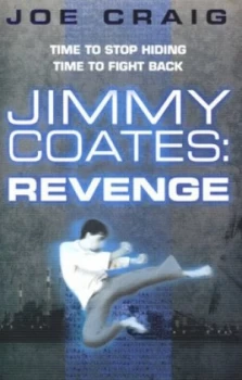 Image of Jimmy Coates - Revenge by Joe Craig Paperback