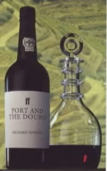Image of Port and the Douro by Richard Mayson Paperback