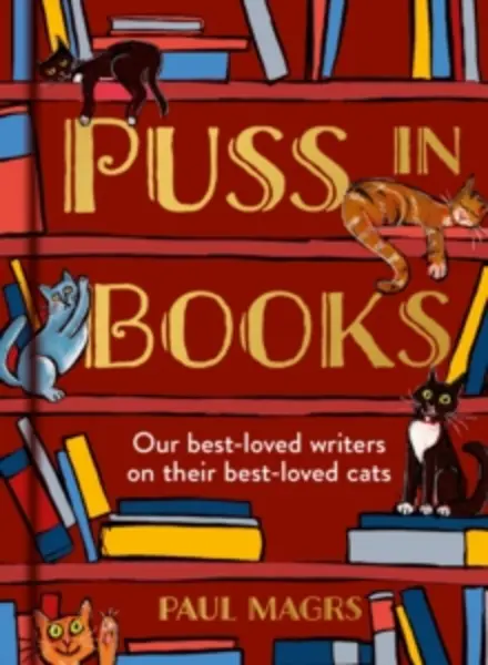 Image of puss in books our best loved writers on their best loved cats