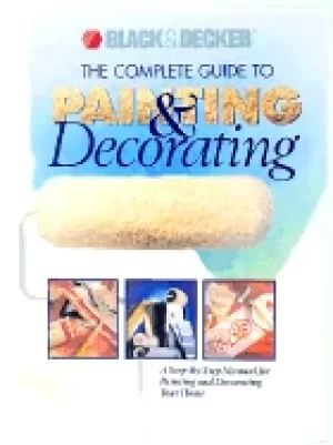 Image of black and decker the complete guide to painting and decorating