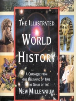 Image of The Illustrated World History by Christos Kondeatis and Gill Davies and Geraldine Carter and Del Tucker and Jackie Fortey Hardback