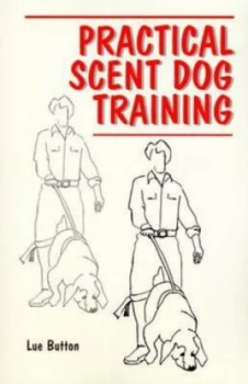Image of Practical Scent Dog Training by Lue Button Book