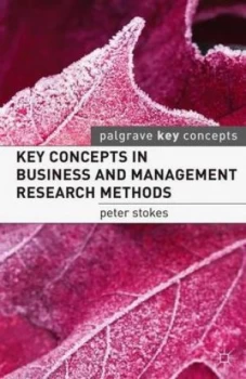 Image of Key Concepts in Business and Management Research Methods by Peter Stokes Book