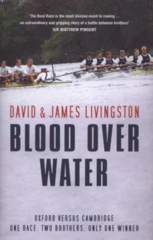 Image of Blood Over Water by David Livingston Hardback